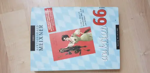 Auktionskatalog Auktionshaus Meixner Auktion 66 Ansichtskarten Briefe 3/2001