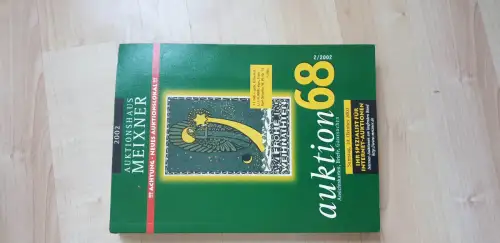 Auktionskatalog Auktionshaus Meixner Auktion 68 Ansichtskarten Briefe 2/2002