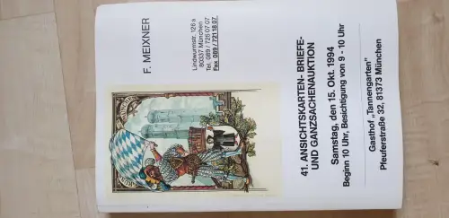 Auktionskatalog Franz Meixner 41. Ansichtskarten- Brief u. Ganzsachenauktion 1994