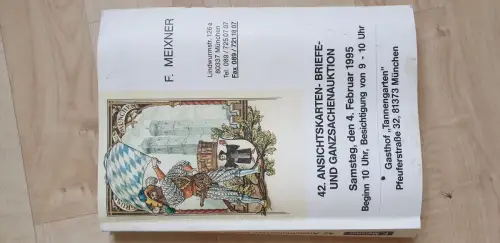 Auktionskatalog Franz Meixner 42. Ansichtskarten- Brief u. Ganzsachenauktion 1995