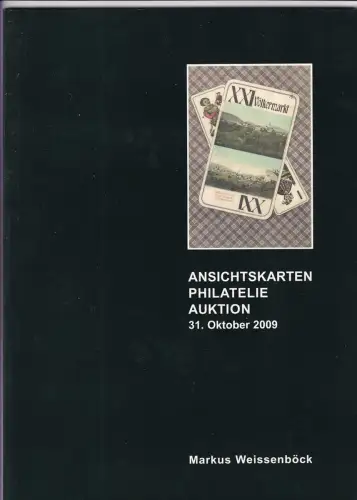 Markus Weissenböck Ansichtskarten Philatelie Auktion 31. Okt. 2009 Auktionskatalog