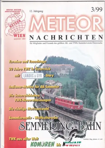 Meteor Nachrichten Wien AK Sammlerverein Jg. 12 Ausg. 3/99 1999 Semmeringbahn Semmering