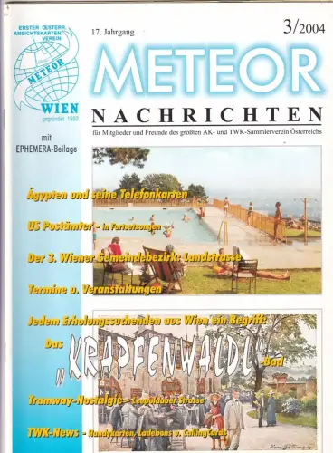 Meteor Nachrichten Wien AK Sammlerverein Jg. 17 Ausg. 3/2004 Krapfenwald Wien