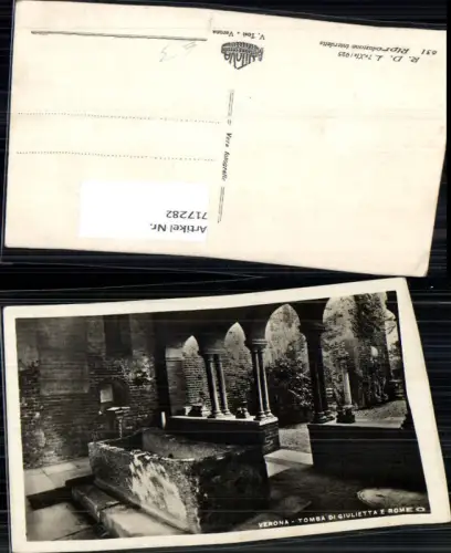 717282 Foto AK Verona Tomba di Giulietta e Romeo Romeo u. Julia Grab Gruft Liebe Italy