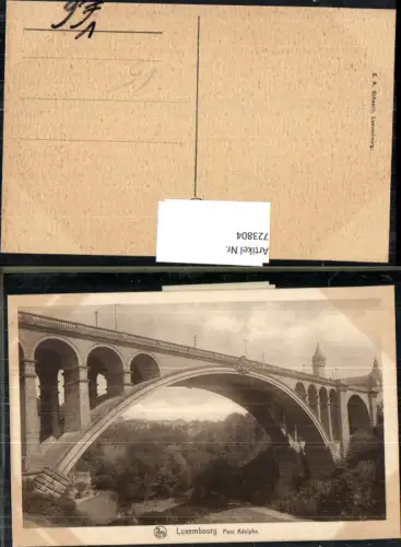 723804 Luxembourg Luxemburg Pont Adolphe