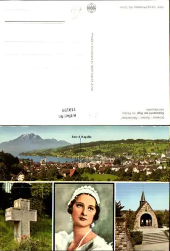 719159 Mehrbild AK Küssnacht a. Rigi mit Pilatus Astridkapelle Königin Astrid Portrait