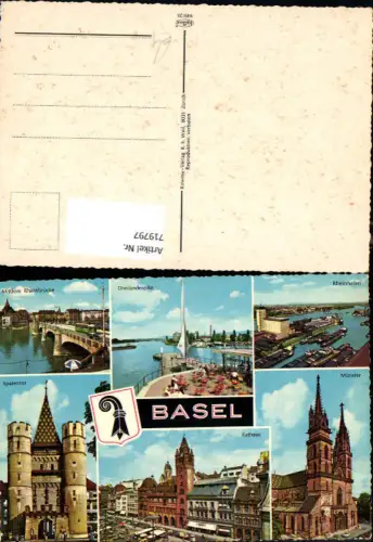 719797 Mehrbild AK Basel Bale Rathaus Rheinhafen Münster Spalentor