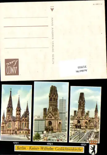 717933 Mehrbild AK Berlin Kaiser-Wilhelm-Gedächtniskirche 1941 bis 1961
