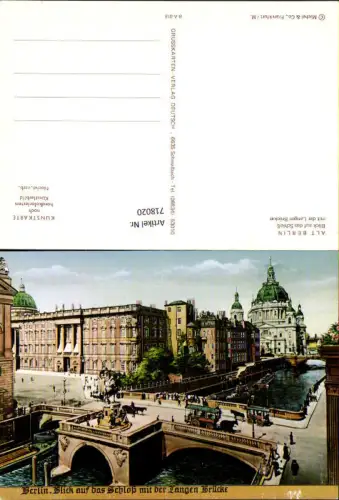 718020 Kunstkarte Künstlerbild Alt Berlin Blick a. d. Schloß mit der Langen Brücke
