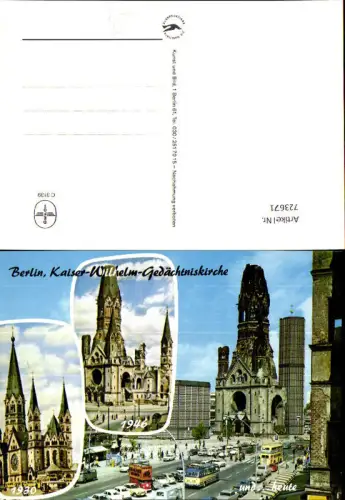 723671 Mehrbild AK Berlin Kaiser-Wilhelm-Gedächtniskirche damals u. heute