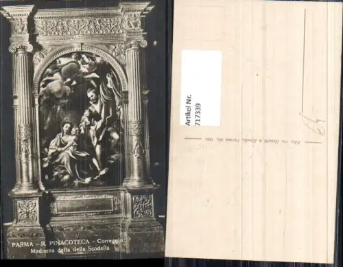 717339 Parma R. Pinacoteca Correggio Madonna detta della Scodella Religion