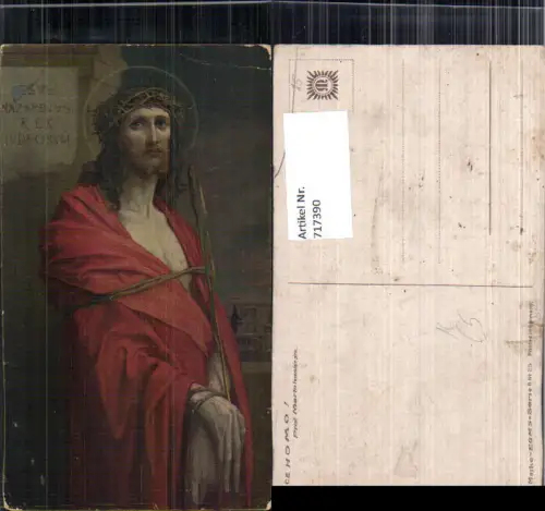 717390 Künstler AK Prof. Martin Feuerstein Ecce Homo Jesus mit Dornenkrone Religion