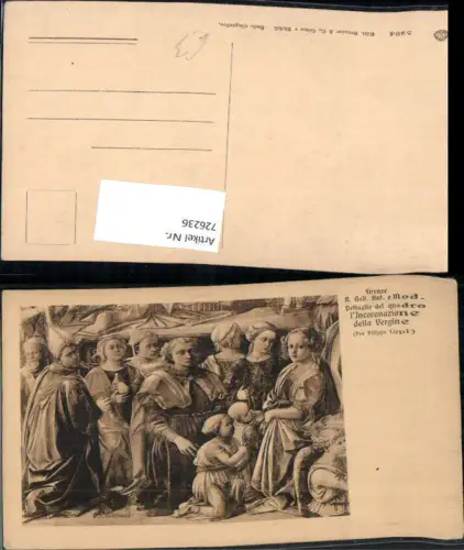 726236 Künstler AK Fra Filippo Lippi L Incoronazione della Vergine Jungfrau Religion