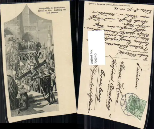726340 Künstler AK Köln Dominikanerkirche Altargemälde Erhöhung des heil. Kreuzes Religion