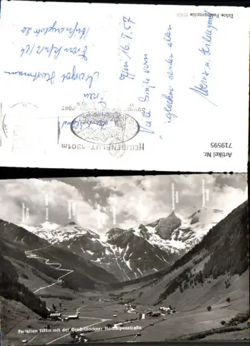 719595 Foto AK Ferleiten m. d. Großglockner Hochalpenstraße Fusch an der Grossglocknerstrasse