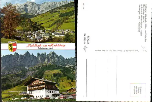 720473 Mehrbild AK Mühlbach a. Hochkönig Arthurhaus Mitterbergalpe