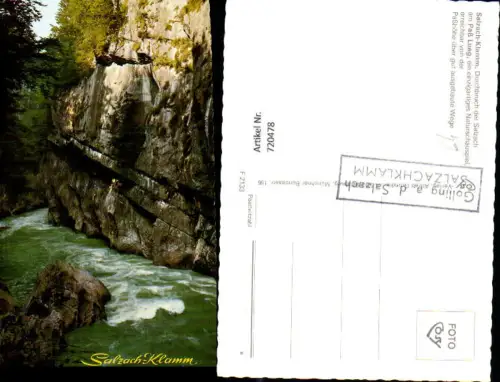 720478 Salzach-Klamm Durchbruch a. Paß Lueg b. Golling Salzburg