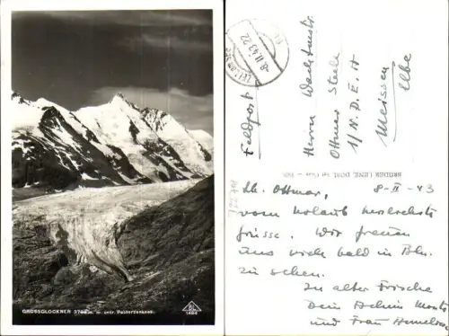 722708 Grossglockner Pasterze Gletscher Feldpost Zell am See n. Meissen