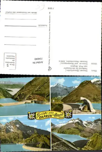 724040 Mehrbild AK Kaprun b. Zell a. See Stausee Mooserboden Denkmal für die Bauopfer Talsperre