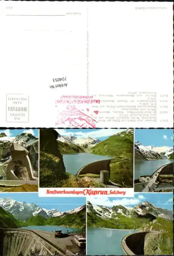 724053 Mehrbild AK Kaprun Kraftwerksanlagen Talsperre Denkmal