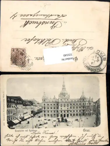 725540 Graz Hauptplatz m. Rathaus 1899