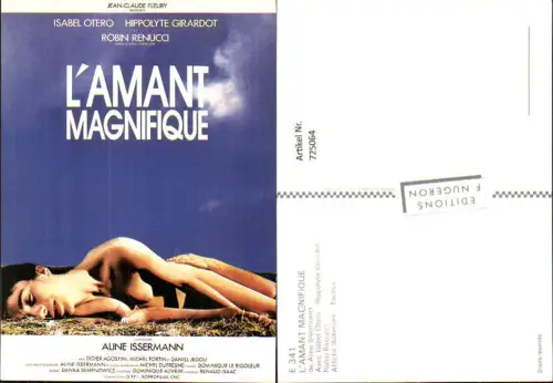 725064 Film Reklame L Amant Magnifique Aline Issermann Isabel Otero Hippolyte Girardot Robin Renucci Affiche Baltimore T