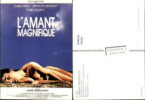 725353 Film Reklame L Amant Magnifique Isabel Otero Hippolythe Girardot Robin Renucci