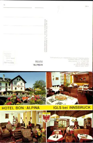 717731 Mehrbild AK Igls b. Innsbruck Hotel Bon-Alpina Gaststube Ansichten