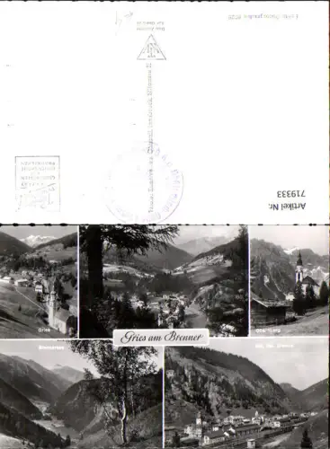 719333 Mehrbild Foto AK Gries a. Brenner Obernberg Östliche Grenze Bahnhof Brennersee
