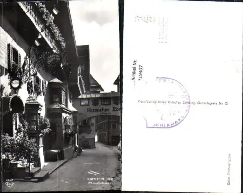 719407 Foto AK Kufstein Römerhofgasse Auracher Löchl