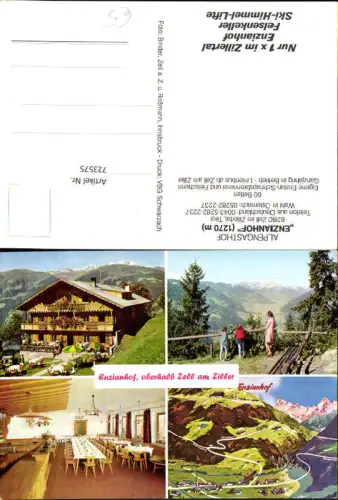 723575 Zell im Zillertal Alpengasthof Enzianhof Zell am Ziller Bez. Schwaz
