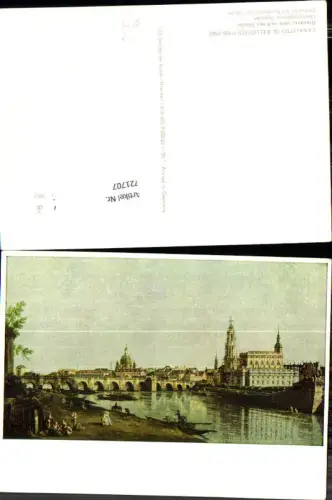 721707 Künstler AK Canaletto Bellottto Dresden vom rechten Elbufer