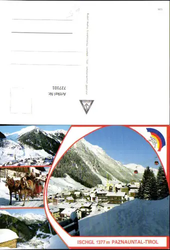 727101 Mehrbild AK Ischgl Paznauntal Tirol Pferdeschlitten Seilbahn