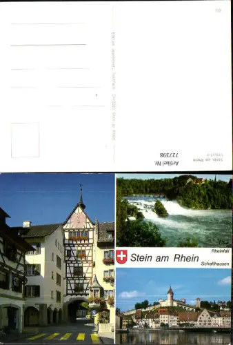727398 Mehrbild AK Stein a. Rhein Rheinfall Schaffhausen Neuhausen am Rheinfall Fachwerkhaus
