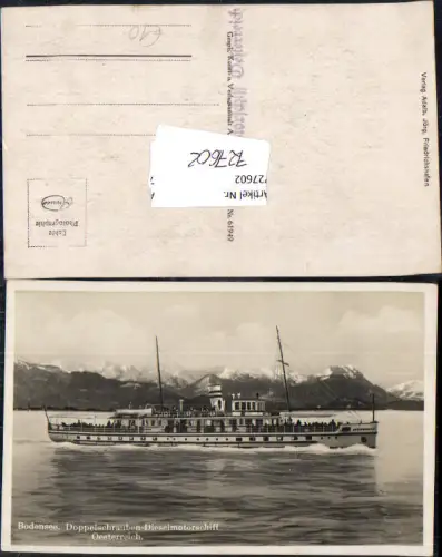 727602 Foto AK Doppelschrauben-Dieselmotorschiff Österreich am Bodensee Schiff Dampfer Transport
