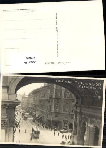 727840 Foto AK Genova Genua Ple Monumentale Via xx Settembre Straßenbahn Italy