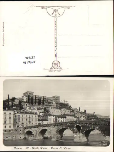 727846 Verona Ponte Pietra Castel S. Pietro Brücke Schloss Italy