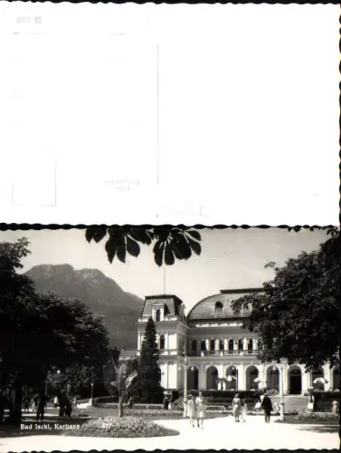 728434 Foto-AK Bad Ischl kurhaus Kaiservilla Leute