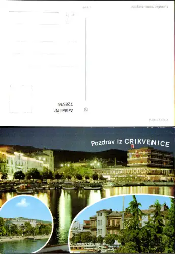 728536 Mehrbild AK Pozdrav iz Crikvenice Küste b. Nacht Croatia