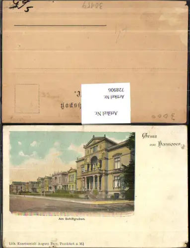 728906 Gruss aus Hannover Am Schiffgraben 1900 pub Litho. Anstalt August Frey