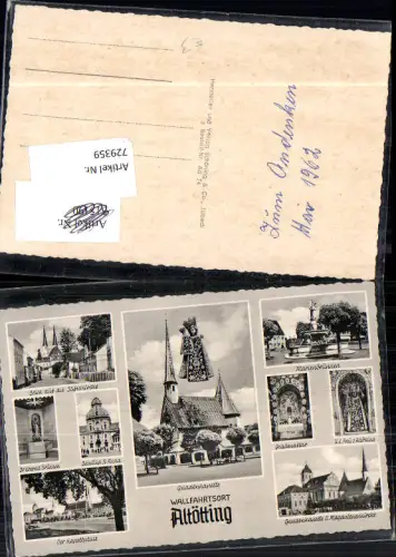 729359 Mehrbild AK Wallfahrtsort Altötting Stiftskirche Marienbrunnen Gnadenkapelle
