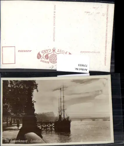 729693 Foto AK London The Embankment Segelschiff Schiff am Anleger Great Britain