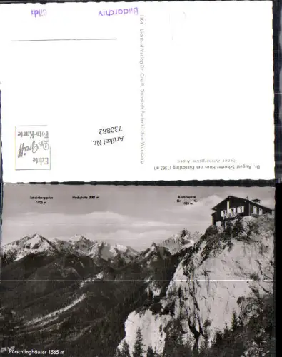 730882 Foto AK Unterammergau August-Schuster-Haus am Pürschling Ammergauer Alpen