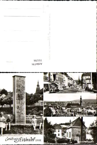 731256 Mehrbild Foto AK St Wendel Isar Brunnen Bahnhofstraße Wendelinuskirche