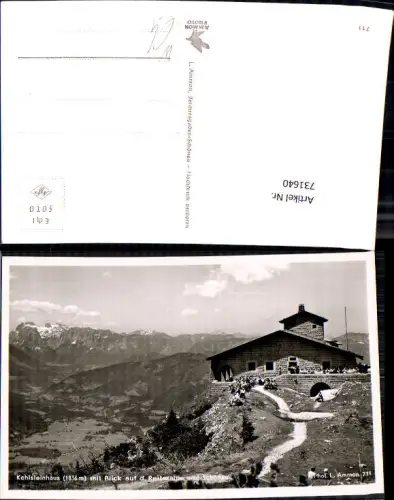 731640 Foto AK Kehlsteinhaus mit Blick a. d. Reiteralpe u. Schönau Berchtesgaden