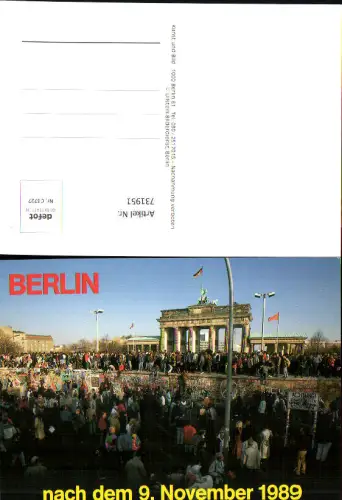 731951 Berlin nach dem 9 November 1989 Mauerfall Brandenburger Tor