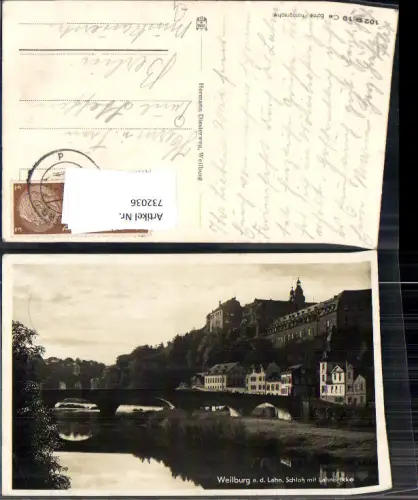 732036 Foto AK Weilburg a. d. Lahn Schloss mit Lahnbrücke Brücke