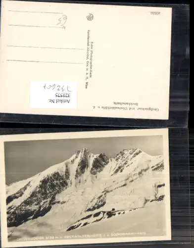 732607 Grossglockner Hochalpenstraße Heiligenblut Oberwalderhütte