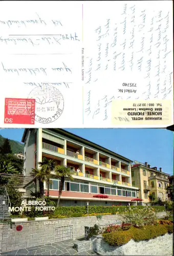735740 Locarno Lago Maggiore Albergo Monte Fiorito Hotel Kurhaus Orselina