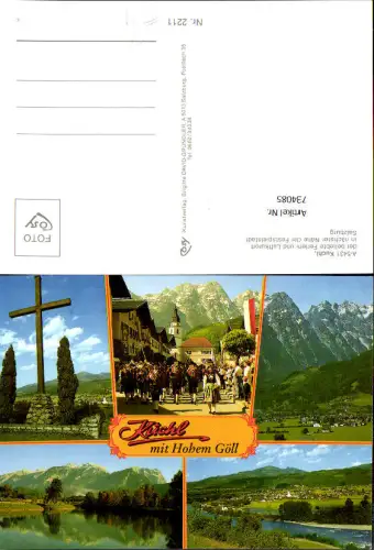 734085 Mehrbild AK Kuchl b. Salzburg mit Hohem Göll Musikkapelle Kreuz